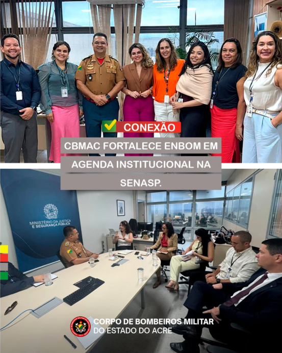 CBMAC fortalece ENBOM em Agenda Institucional na SENASP